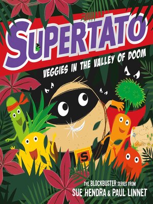 cover image of Supertato Veggies in the Valley of Doom